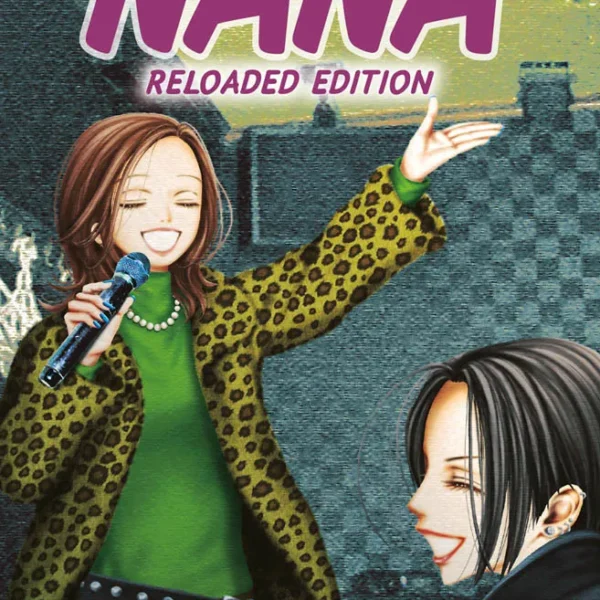 Nana: Reloaded Edition - Vol. 16
