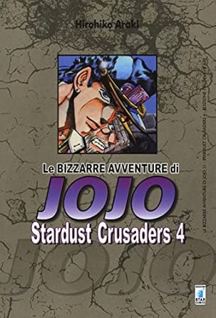 Le bizzarre avventure di Jojo: Stardust Crusaders - Vol. 04