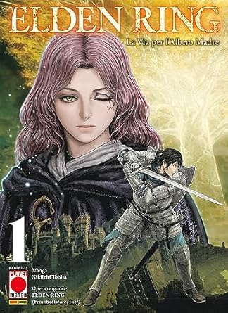 Elden Ring: La Via per l'Albero Madre - Vol. 01