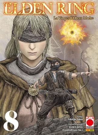 Elden Ring. La Via per l'Albero Madre - Vol. 08
