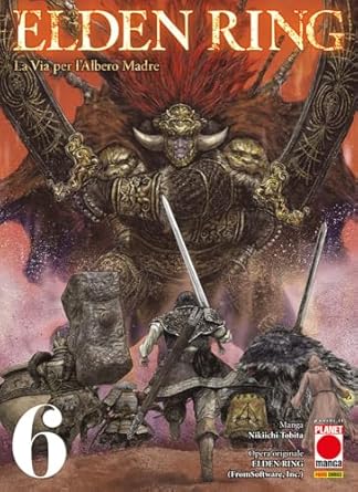 Elden Ring: La Via per l'Albero Madre - Vol. 06