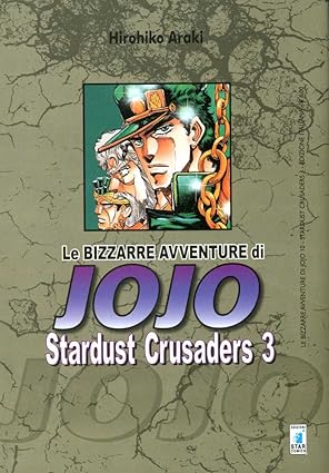 Le bizzarre avventure di Jojo: Stardust Crusaders - Vol. 03