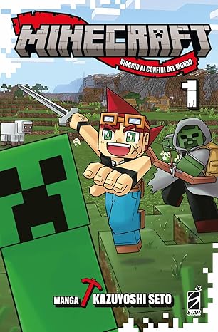 Minecraft: Viaggio ai confini del mondo - Vol. 01