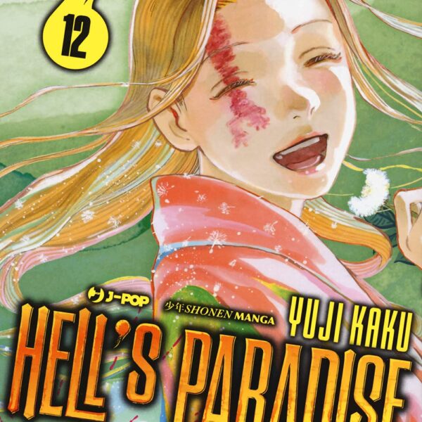 Hell's Paradise. Jigokuraku - Vol. 12