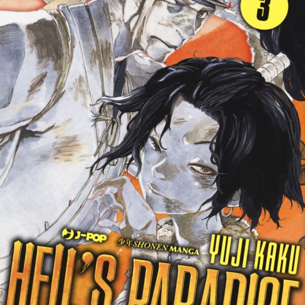 Hell's Paradise. Jigokuraku - Vol. 03