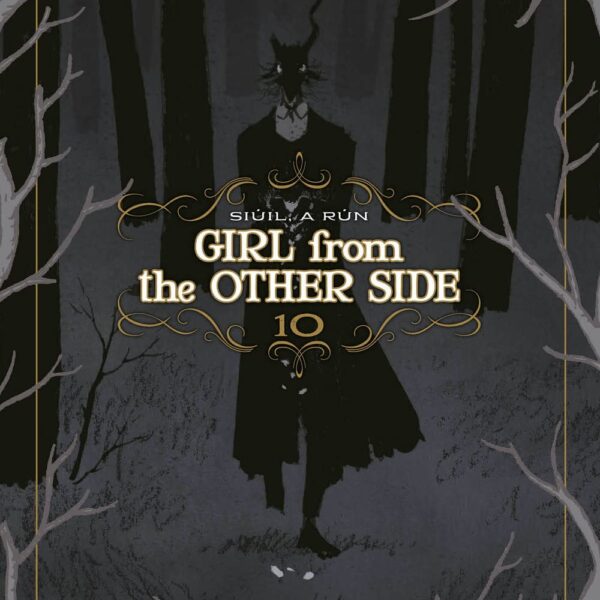 Girl from the other side - Vol. 10