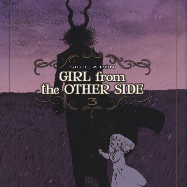 Girl from the other side - Vol. 03