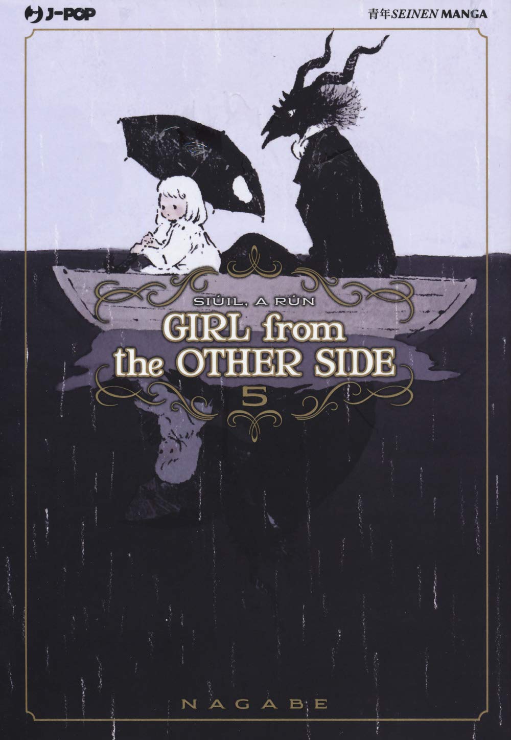 Girl from the other side - Vol. 05