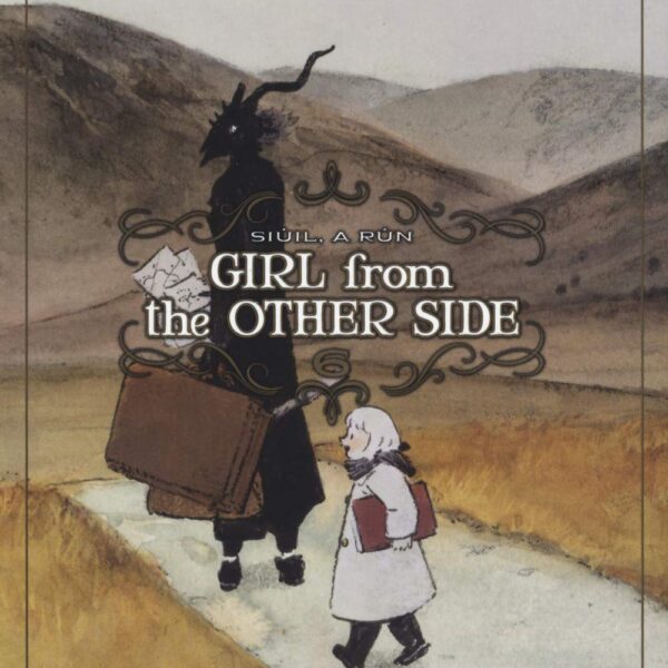 Girl from the other side - Vol. 06