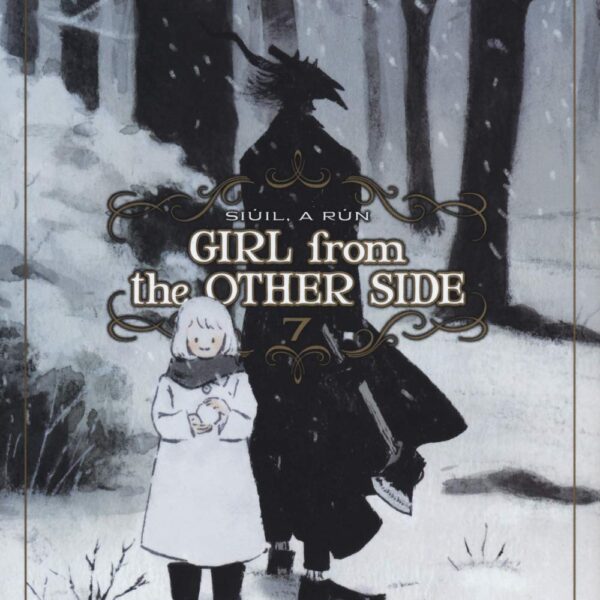 Girl from the other side - Vol. 07