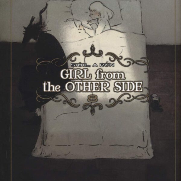 Girl from the other side - Vol. 08