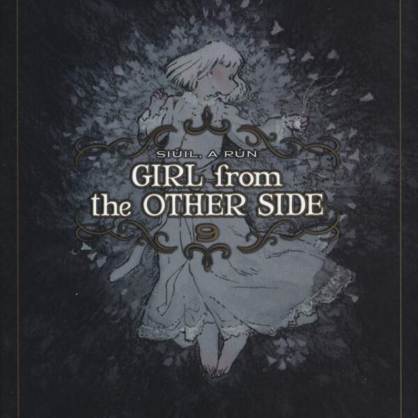Girl from the other side - Vol. 09
