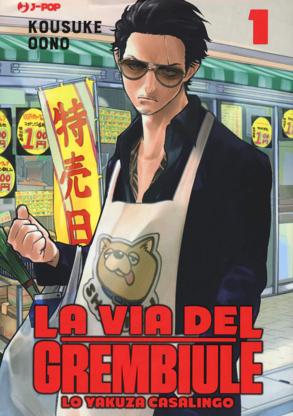 La via del grembiule: Lo yakuza casalingo - Vol. 01