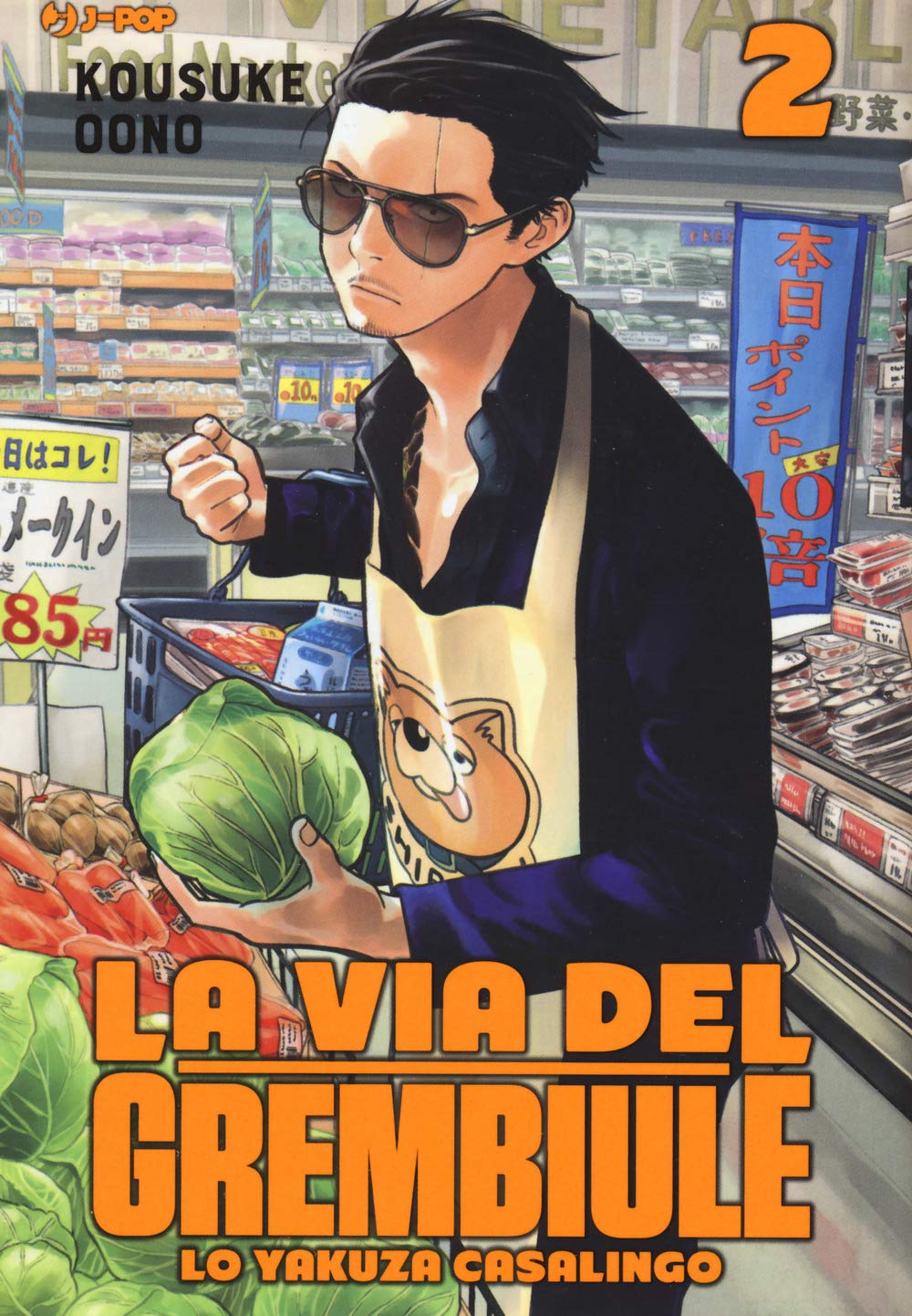 La via del grembiule: Lo yakuza casalingo - Vol. 02