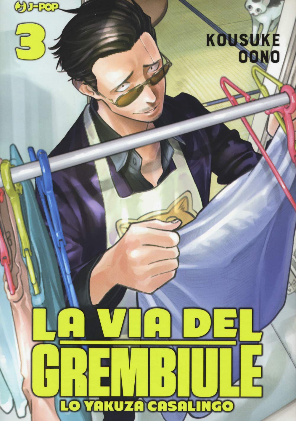 La via del grembiule: Lo yakuza casalingo - Vol. 03