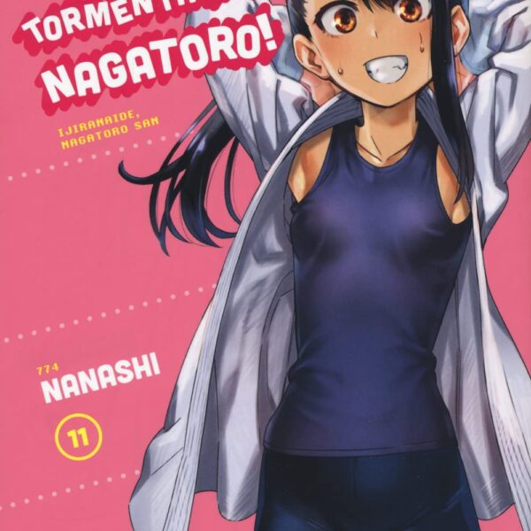 Non tormentarmi, Nagatoro! - Vol. 11