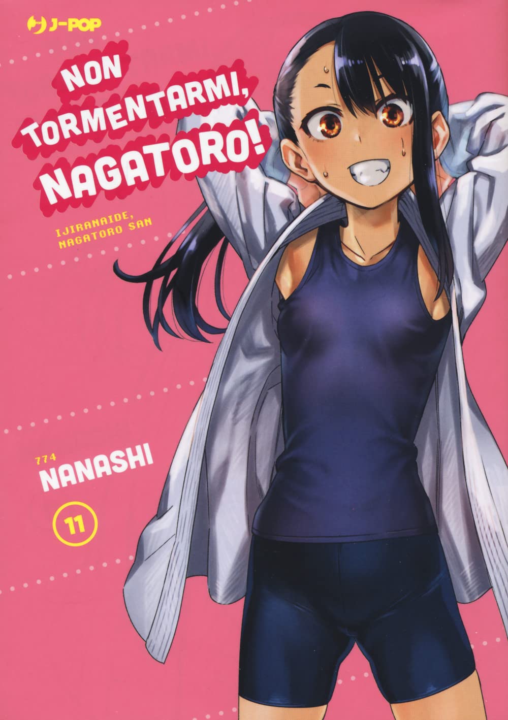 Non tormentarmi, Nagatoro! - Vol. 11
