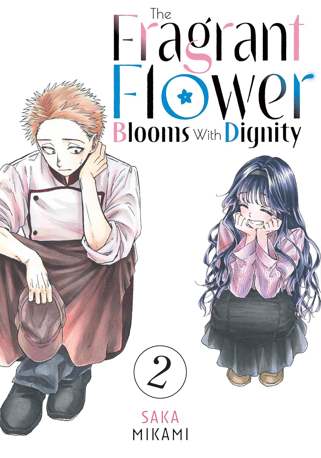 The Fragrant Flower Blooms With Dignity - Vol. 02