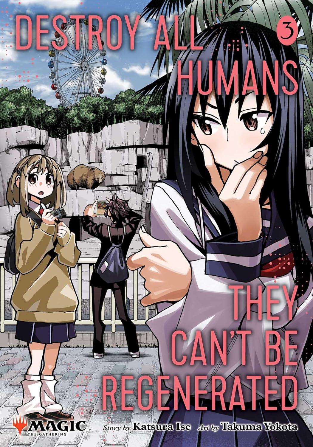 Magic the Gathering: Destroy all Humankind – They Can't Be Regenerated - Vol. 03