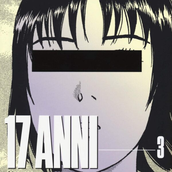 17 anni - Vol. 03