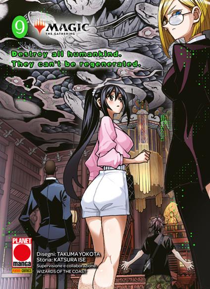 Magic the Gathering: Destroy all Humankind – They Can't Be Regenerated - Vol. 09