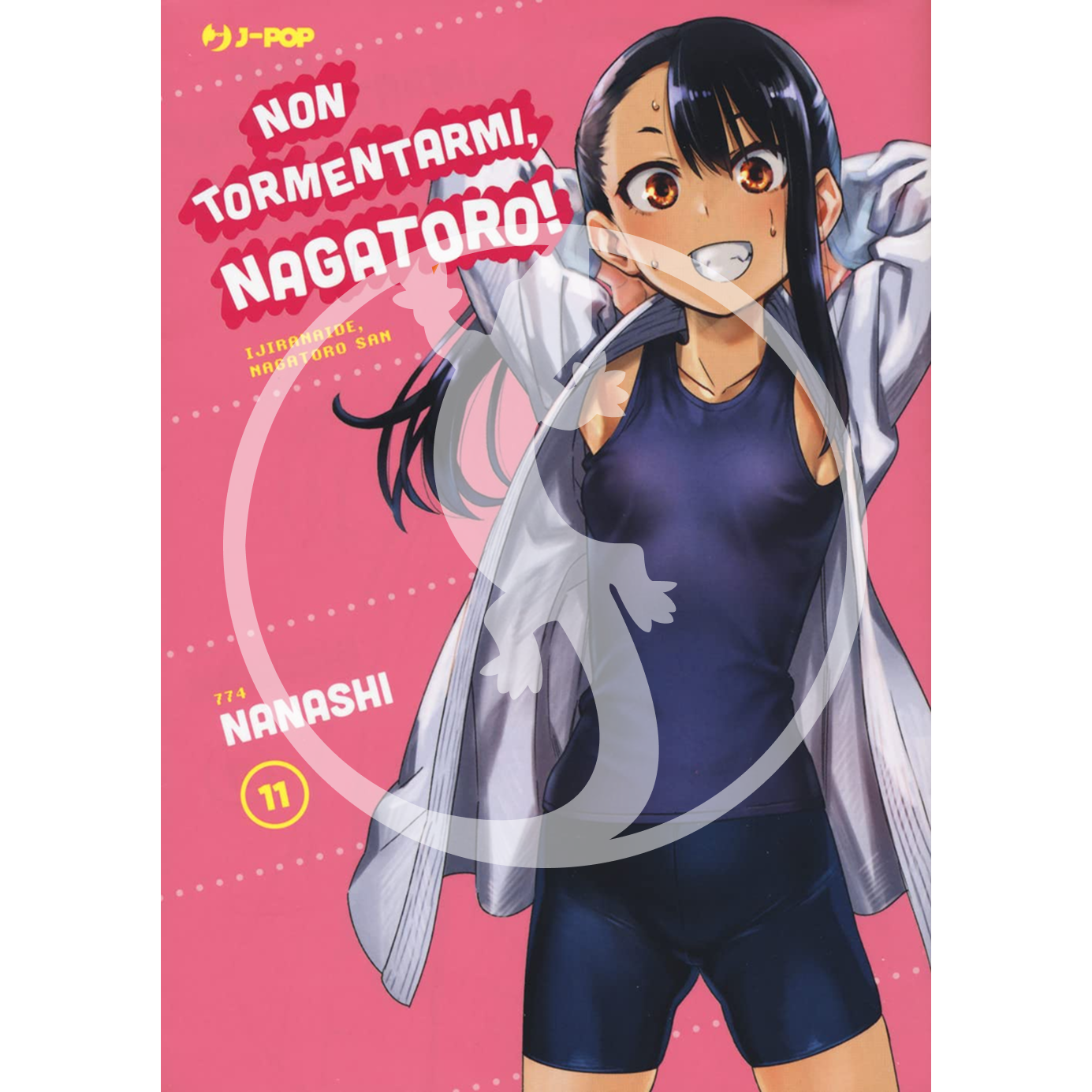 Non tormentarmi, Nagatoro! - Vol. 11