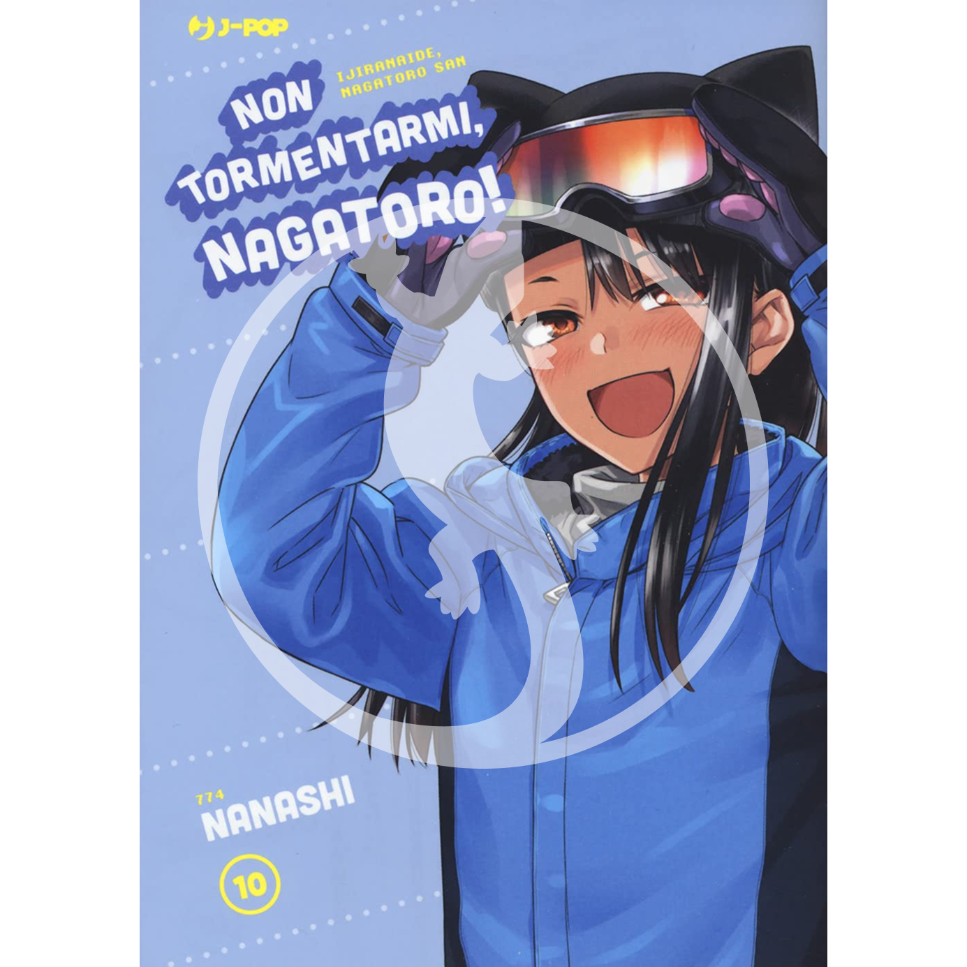 Non tormentarmi, Nagatoro! - Vol. 10