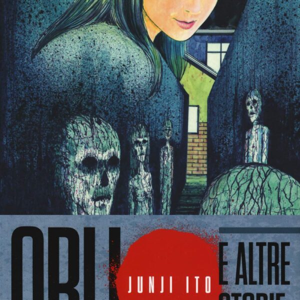 Junji Ito - Oblio e altre storie