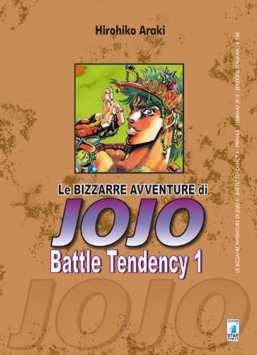 Le bizzarre avventure di Jojo: Battle Tendency - Vol. 01