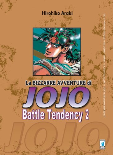 Le bizzarre avventure di Jojo: Battle Tendency - Vol. 02