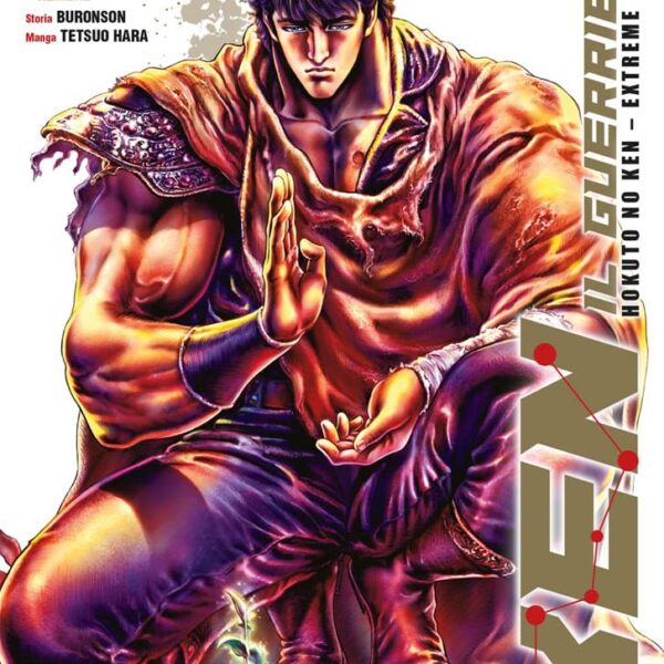 Ken Il Guerriero: Hokuto No Ken Extreme Edition - Vol. 18