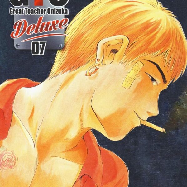 GTO: Great Teacher Onizuka - Deluxe - Vol. 07