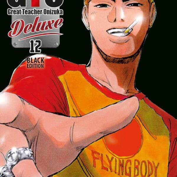 GTO: Great Teacher Onizuka - Deluxe - Vol. 12