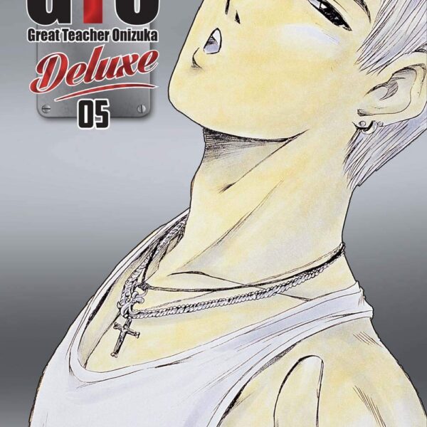 GTO: Great Teacher Onizuka - Deluxe - Vol. 05