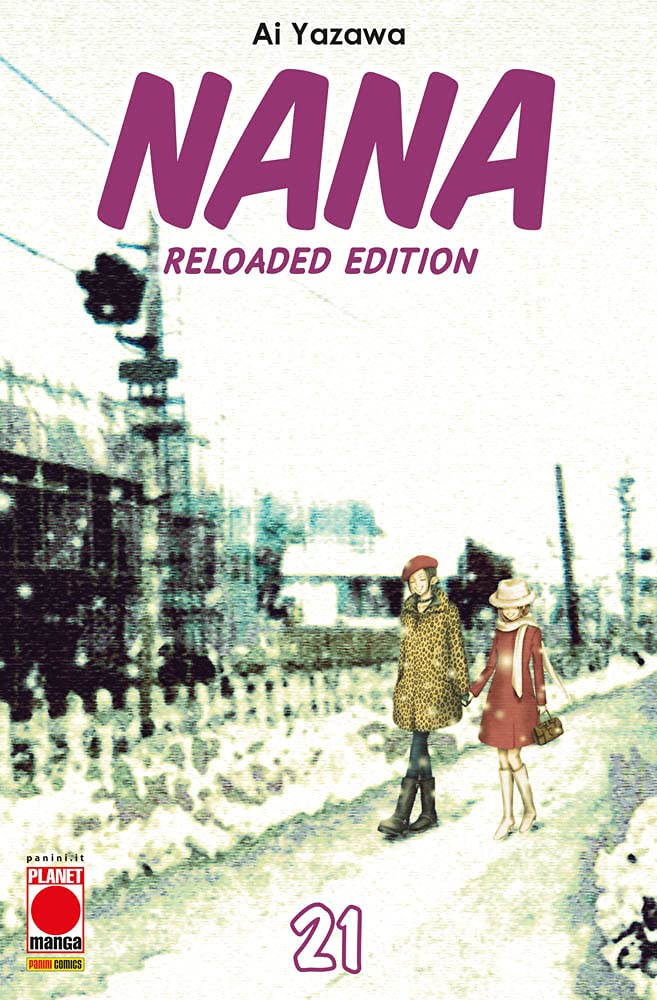 Nana: Reloaded Edition - Vol. 21