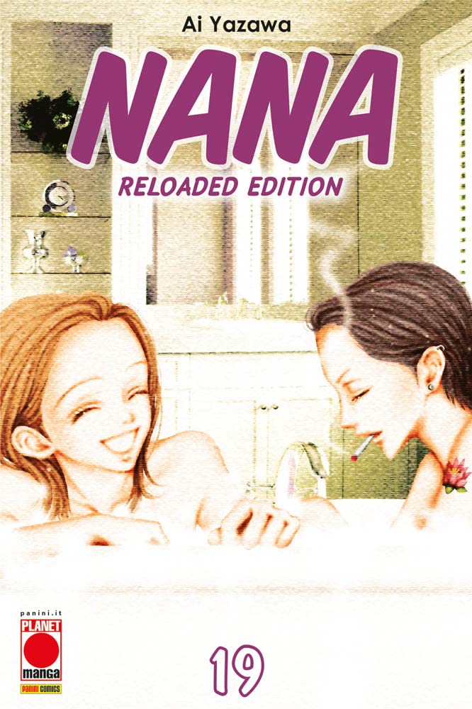 Nana: Reloaded Edition - Vol. 19