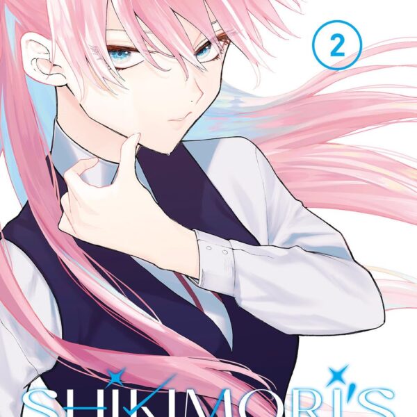 Shikimori's not just a cutie - Vol. 02