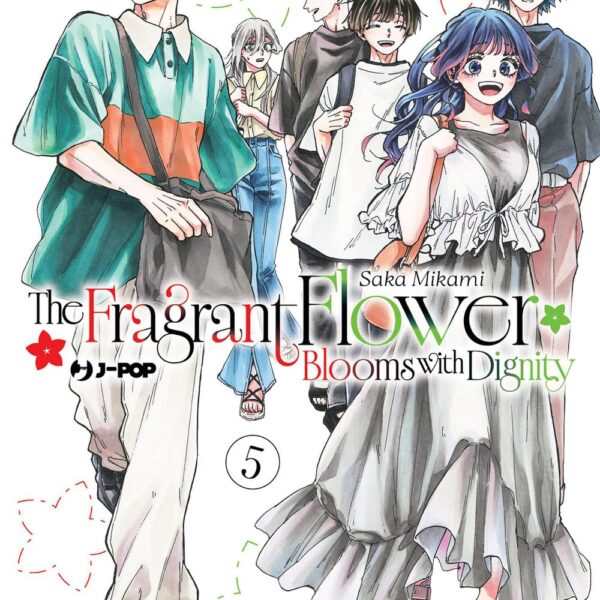 The Fragrant Flower Blooms With Dignity - Vol. 05