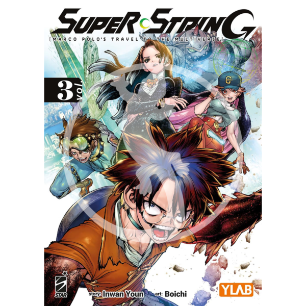 Super String: Marco Polo’s travel to the multiverse – Vol. 03